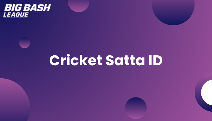 Cricket Satta ID